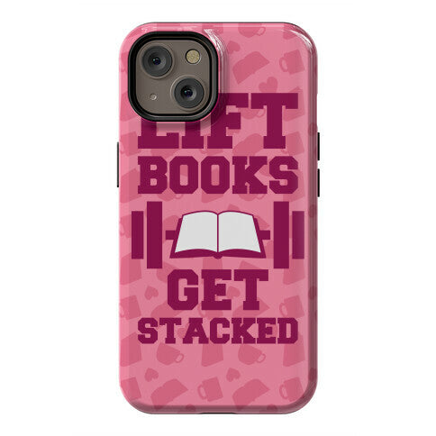 Lift Books, Get Stacked Phone Case